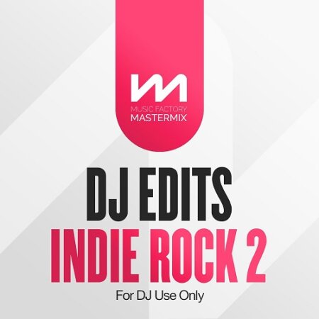 Various Artists - Mastermix DJ Edits Indie Rock 2 (2024) Mp3 320kbps