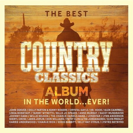 Various Artists - The Best Country Classics Album In The World… EVER! (3CD) (2025) Mp3 320kbps