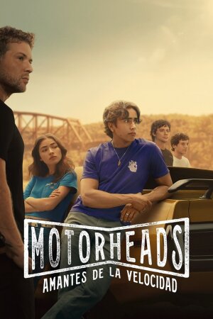 Motorheads: Amantes de la velocidad T1