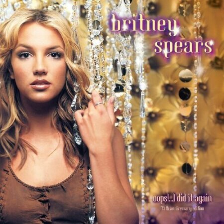 Britney Spears - Oops!... I Did It Again (25th Anniversary Edition) (2025) Mp3 320kbps
