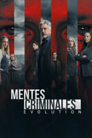 Mentes criminales: Evolution T1 T2 T3