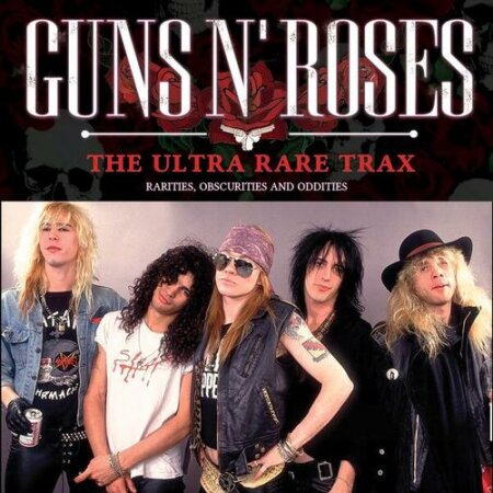 Guns N’ Roses - The Ultra Rare Trax (2025) Mp3 320Kbps