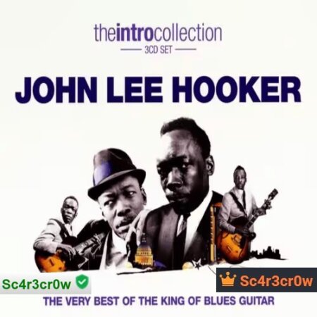 John Lee Hooker - The Very Best of the King of Blues Guitar Mp3