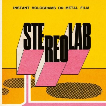 Stereolab - Instant Holograms On Metal Film (2025) Mp3 320kbps
