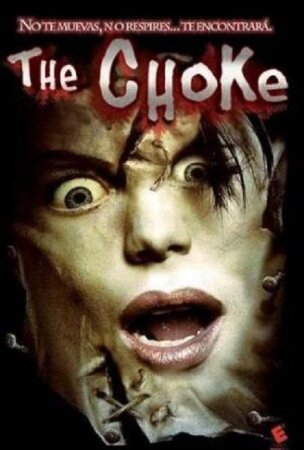 The Choke (2006 terror Juan A. Mas) DVDrip XviD Castellano