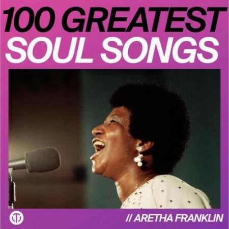 Various Artists - 100 Greatest Soul Songs (2025) Mp3 320kbps