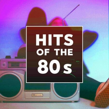 Various Artists - Hits of the 80s (2025) Mp3 320kbps