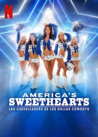 America’s Sweethearts: Las cheerleaders de los Dallas Cowboys T1 T2