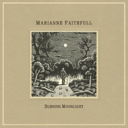 Marianne Faithfull - Burning Moonlight (2025) Mp3 320kbps