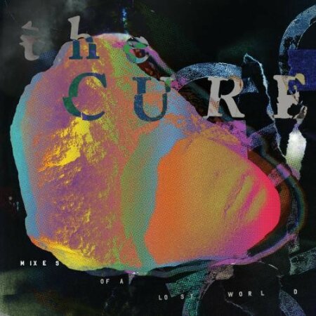 The Cure - Mixes Of A Lost World (2025) Mp3 320kbps