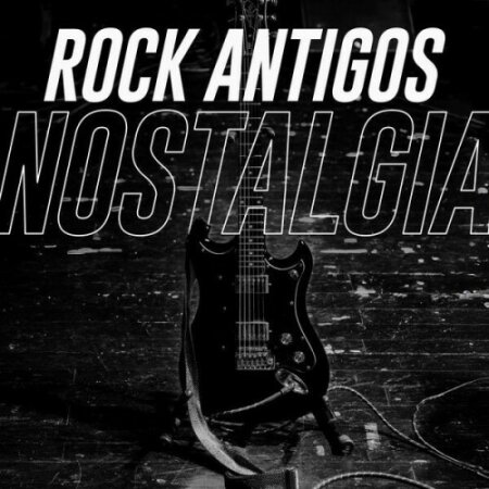 Various Artists - Rock Antigos Nostalgia (2025) Mp3 320kbps
