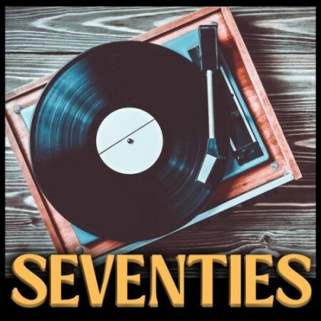 Various Artists - Seventies 70 Greatest Hits from the 70s (2024) Mp3 320kbps