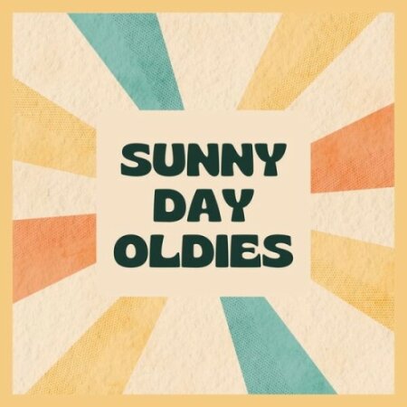 Various Artists - Sunny Day Oldies (2025) Mp3 320kbps