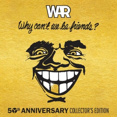 War - Why Can't We Be Friends (50th Anniversary Collector's Edition) (2025) Mp3 320kbps