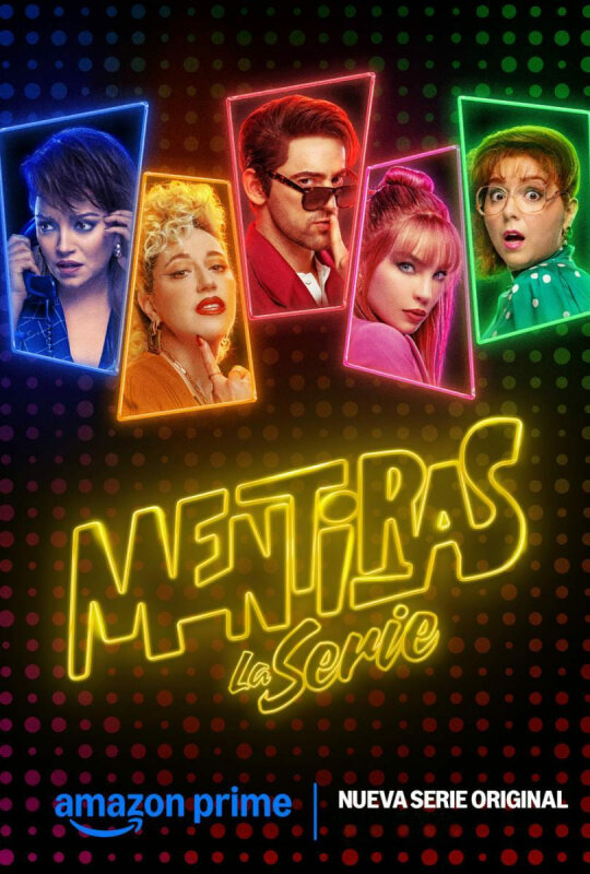 Mentiras, la serie T1