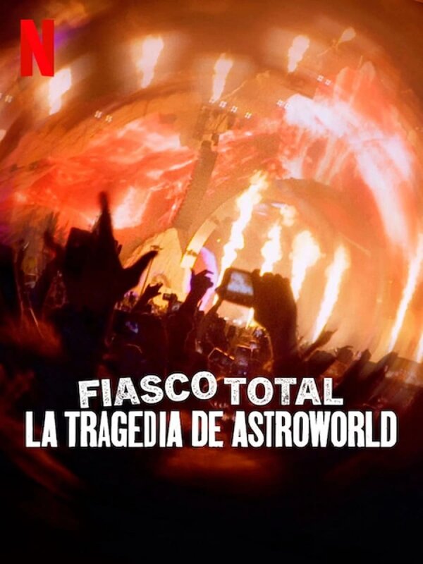 Fiasco total: La tragedia del festival Astroworld BDrip XviD Castellano