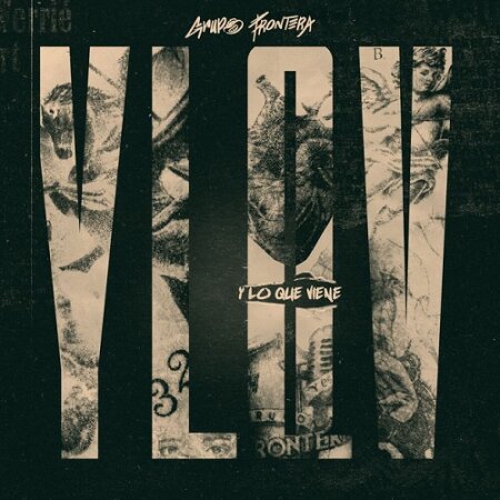 Grupo Frontera - Y Lo Que Viene (2025) Mp3 320kbps