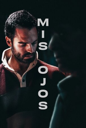 Mis ojos BDrip XviD Castellano