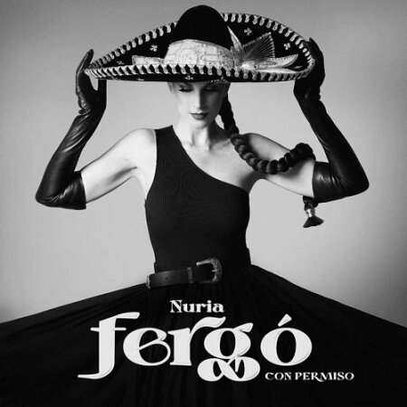 Nuria Fergó - Con Permiso (2022) mp3 320Kbps