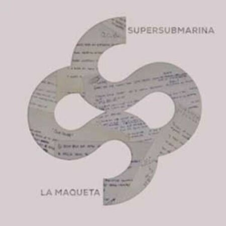 Supersubmarina - La maqueta (2024) Mp3 320Kbps