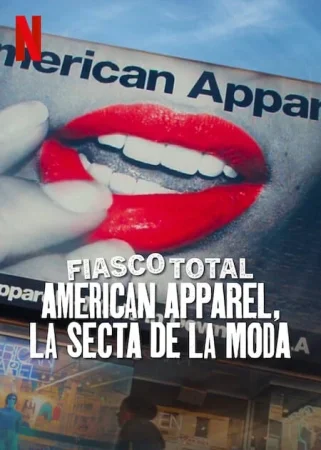 Fiasco total: American Apparel, la secta de la moda BDrip XviD Castellano