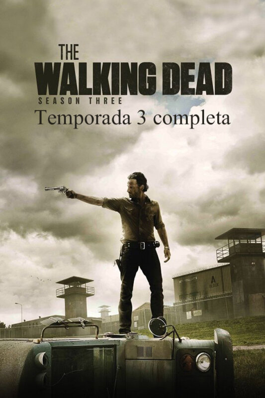 The Walking Dead:Temporada 3 (2012).