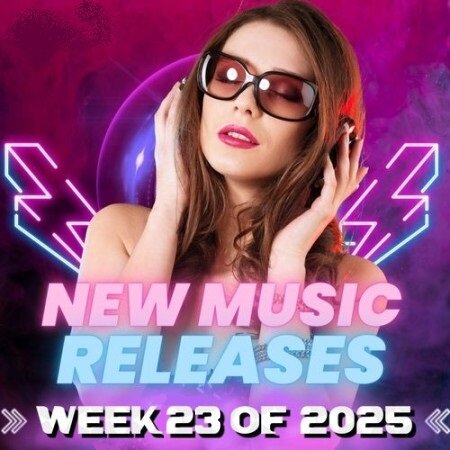 VA - New Music Releases Week 23 of 2025 Mp3 320kbps