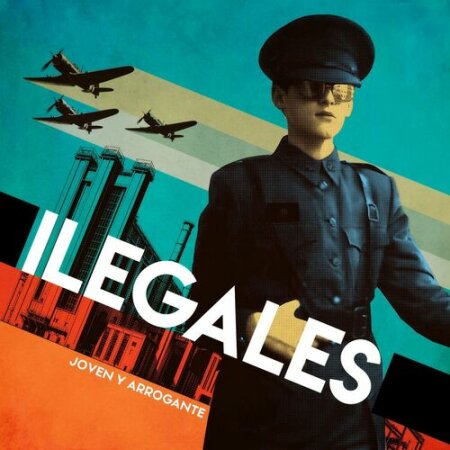 Ilegales - Joven y arrogante (2025) Mp3 320Kbps
