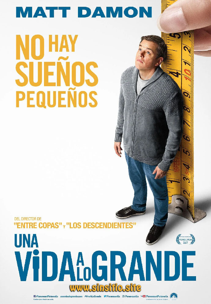 Una vida a lo grande (2017).(Downsizing) HD 1080p (Spanish-English+Subt)