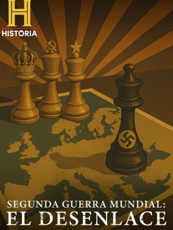 Segunda Guerra Mundial: El desenlace T1