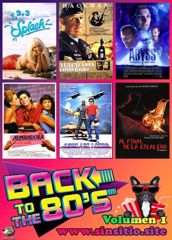 Back to the 80´s (Pelis de los 80) Volumen 1.