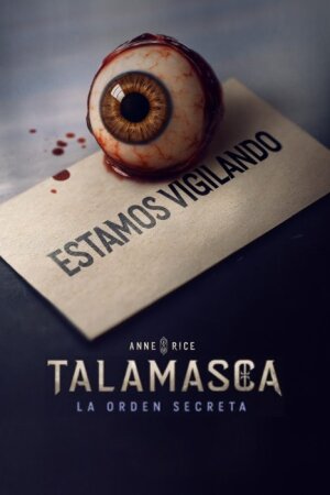 Talamasca: La orden secreta, de Anne Rice T1