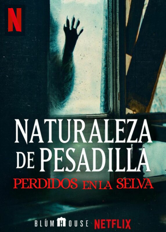 Naturaleza de pesadilla: Perdidos en la selva T2