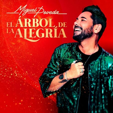 Miguel Poveda - EL ÁRBOL DE LA ALEGRÍA (2025) Mp3