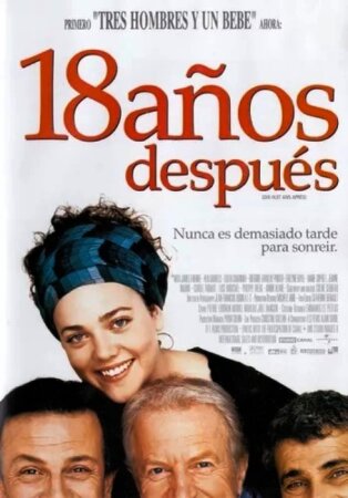 Tres solteros y un biberón: 18 años después [2003 comedia] DVDrip