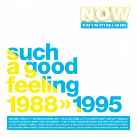 VA - Now That's What I Call An Era Such A Good Feeling 1988-1995 Mp3