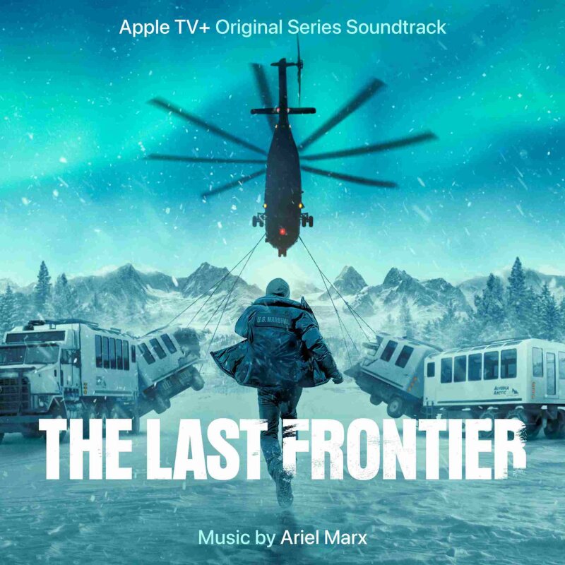 Ariel Marx - The Last Frontier - Season 1 (2025) BSO-OST MP3 [DRAKE]