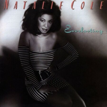Natalie Cole - Everlasting (1987) (Deluxe Edition Remastered) (2025) Mp3