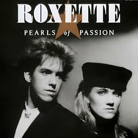 Roxette - Perlas De La Pasión (Suecia 1986) Mp3