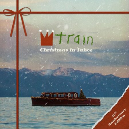 Train - Christmas In Tahoe (10th Anniversary Deluxe Edition) (2025) Mp3