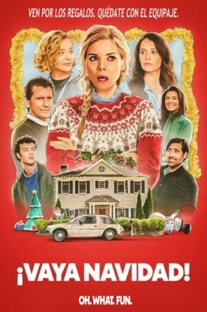 Oh. What. Fun. (¡Vaya navidad!) BDrip XviD Castellano
