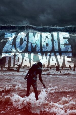 Zombie Tidal Wave (TV) (2019 Terror) HDrip XviD Castellano