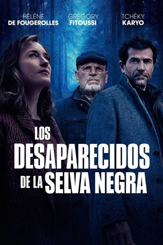 Los desaparecidos de la Selva Negra T1