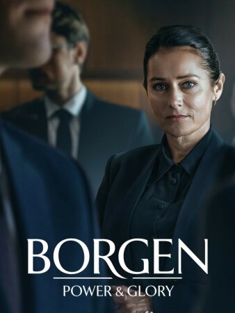 Borgen Reino, poder y gloria (Serie)completa 8 episo (en mp4 castellano)