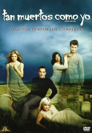 Tan muertos como yo - Dead Like Me