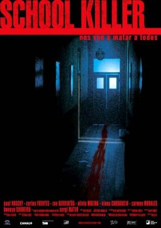 School Killer (El vigilante) (2001)