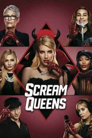 Scream Queens (2015 - 2016)