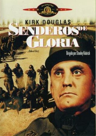 Senderos de gloria  (1957)- (En castellano) Kirk Douglas, Palph Meeker.mp4