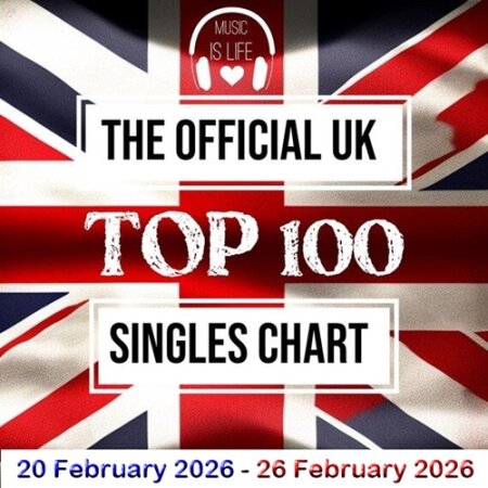 The Official UK Top 100 Singles Chart (20.02.2026) Mp3