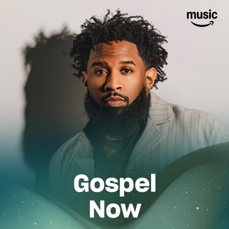 VA - Gospel Now (2025) Mp3